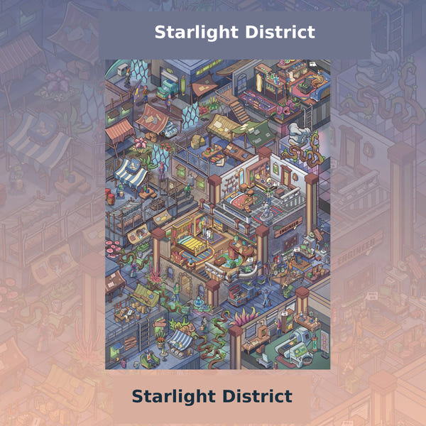 Starlight District